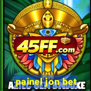 painel jon bet